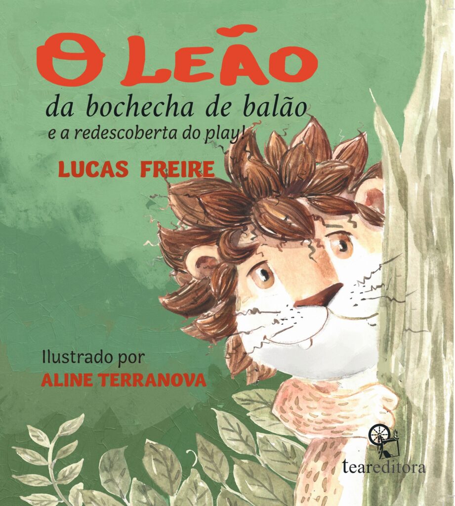 No livro “O Leão da Bochecha de Balão e a Redescoberta do Play”, abordo, de maneira lúdica e infantil, a questão do uso excessivo de telas. O personagem principal, um leãozinho, acaba aprisionado por sua dependência e fica triste. Ele e suas bochechas de balão simbolizam essa criatividade potencial que vai murchando.   